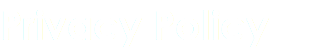 Privacy Policy